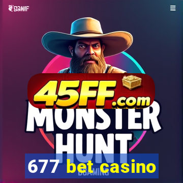 677 bet casino